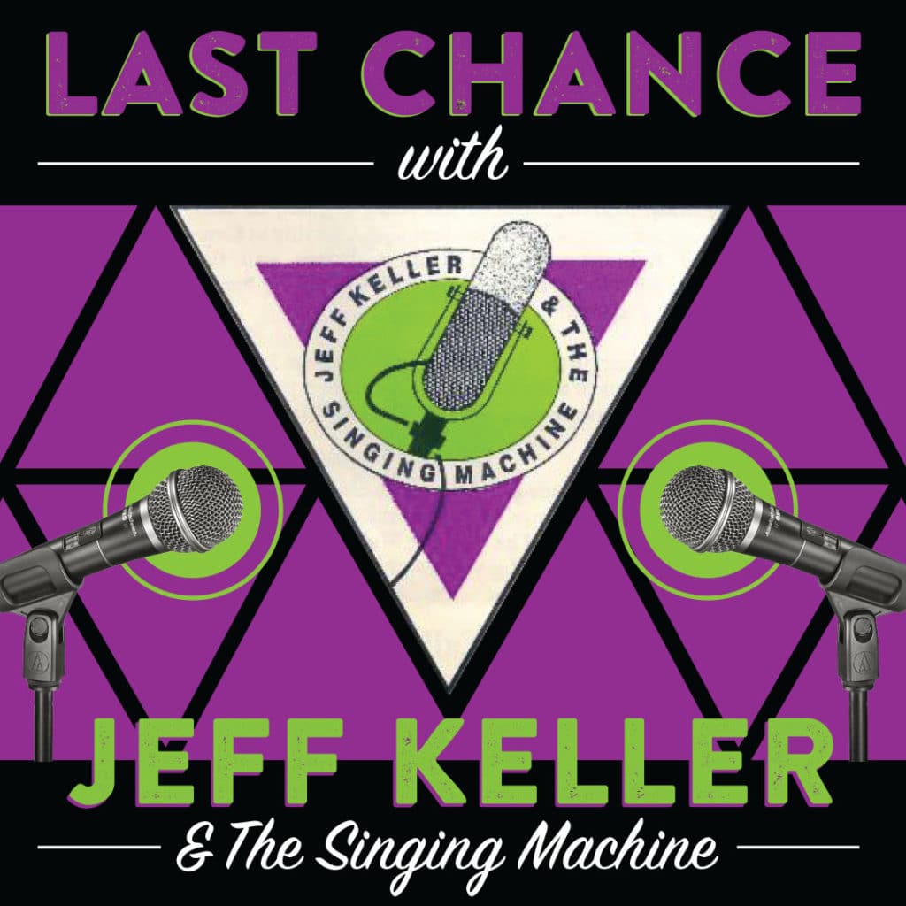 Jeff Keller & the Singing Machine