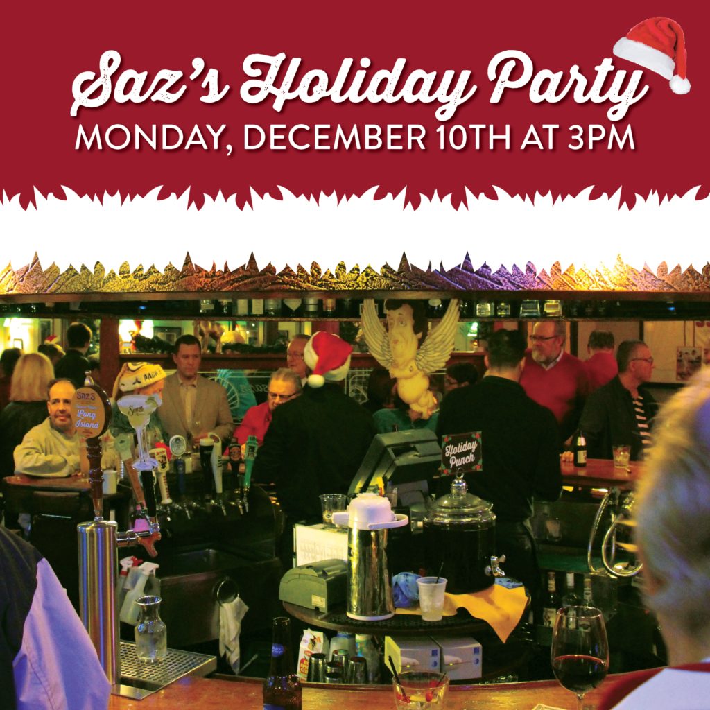 Saz's State House Annual Holiday Party