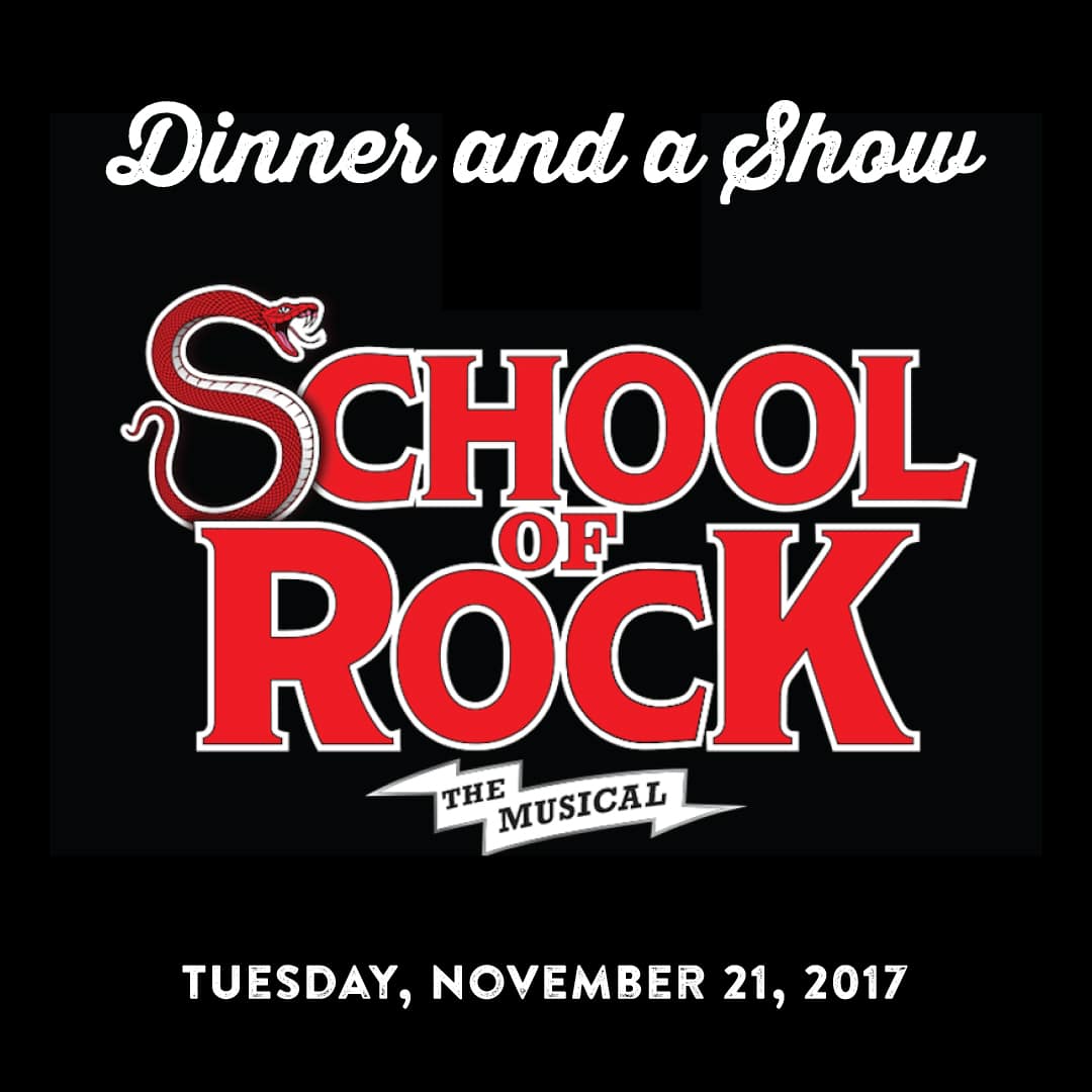Dinner and a Show: School of Rock