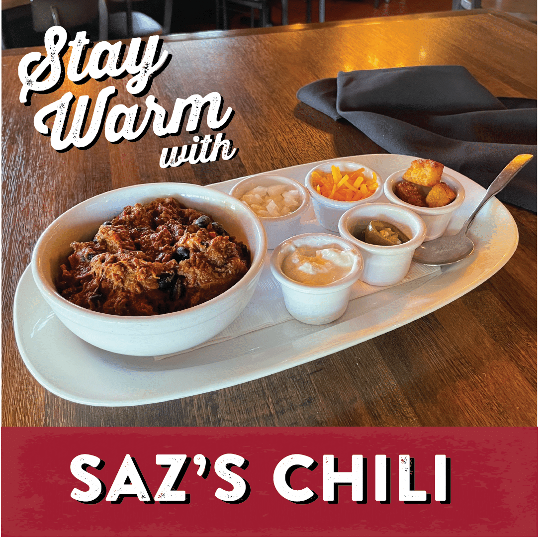 Stay Warm with Saz's Chili