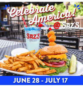 Celebrate the Fourth of July with Saz's State House!