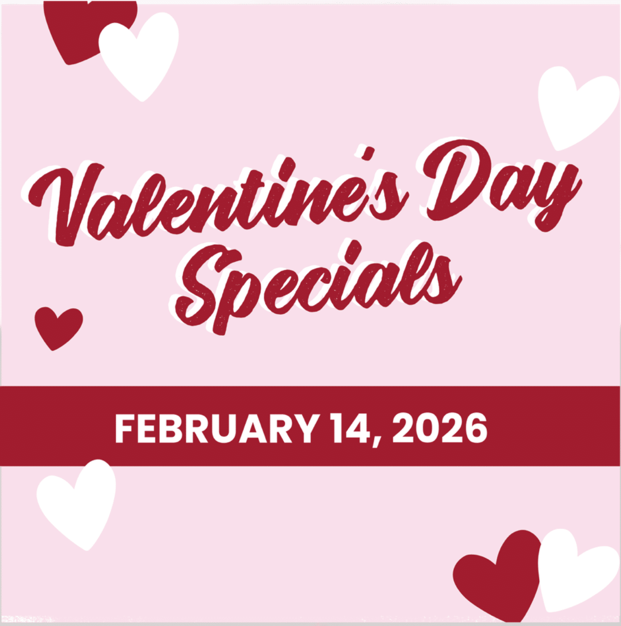 Valentines Day Specials