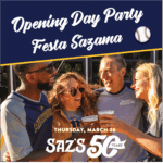 Opening Day Party - Festa Sazama